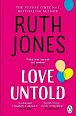 Love Untold: The joyful Sunday Times bestseller and Richard and Judy book club pick 2023
