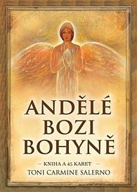 Andělé bozi bohyně - Kniha a 45 karet, 1.  vydání