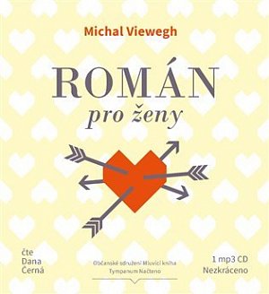 Román pro ženy - CDmp3 (Čte Dana Černá)