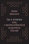 Čas a svoboda - Esej o bezprostředních danostech vědomí