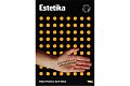 Estetika - Estetiská funkce, norma, hodnota