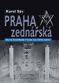 Praha zednářská - 2. rozšířené vydání