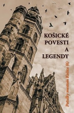 Košické povesti a legendy