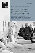 Zdraví nemocní říšští protektoři v Čechách a na Moravě 1939-1945