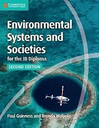 Environmental Systems and Societies for the IB Diploma Coursebook