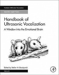 Handbook of Ultrasonic Vocalization: Volume 25 : A Window into the Emotional Brain