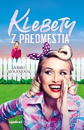 Klebety z predmestia