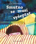 Smutno se musí vyšeptat, 2.  vydání