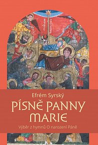 Písně Panny Marie - Výběr z hymnů O narození Páně