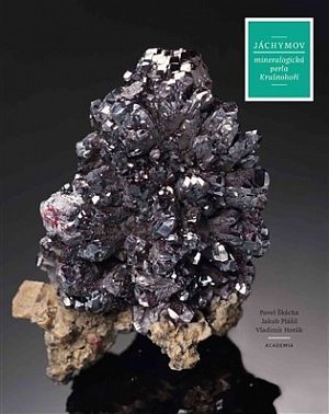Jáchymov - Mineralogická perla Krušných hor