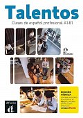 Talentos A1-B1 - Edición híbrida Libro del alumno/Cuaderno de ejercicios + Campus (12 meses)