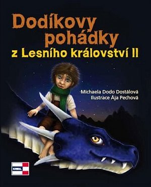 Dodíkovy pohádky z Lesního království II.