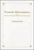 Teorie literatury aneb Několik praktických slovníčků literárních pojmů