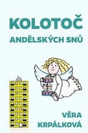 Kolotoč andělských snů