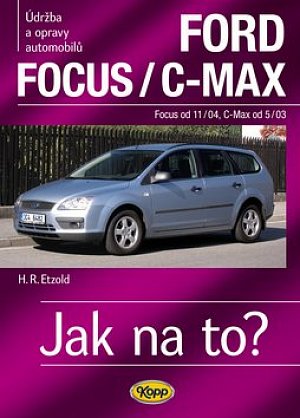 Ford Focus/C-MAX - Focus od 11/04, C.Max od 5/03 - Jak na to? - 97.