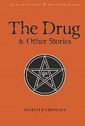 The Drug and Other Stories: Second Edition