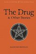 The Drug and Other Stories: Second Edition