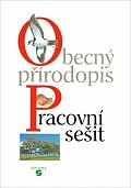 Obecný přírodopis - pracovní sešit pro praktické ZŠ, 2.  vydání