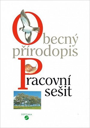 Obecný přírodopis - pracovní sešit pro praktické ZŠ, 2.  vydání