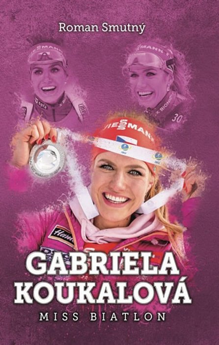 Náhled Gabriela Koukalová: miss biatlon