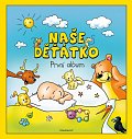 Naše děťátko - První album, 3.  vydání