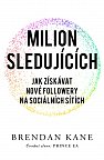 Milion sledujících - Jak získávat nové followery na sociálních sítích