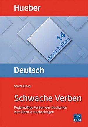 Deutsch üben: Schwache Verben