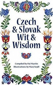 Czech and Slovak Wit and Wisdom