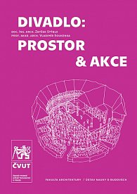 Divadlo: prostor & akce