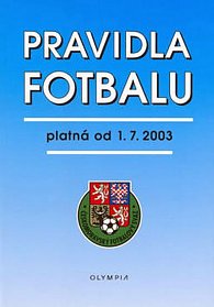 Pravidla fotbalu - platná od 1.7.2003
