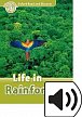 Oxford Read and Discover Level 3 Life in the Rainforests with Mp3 Pack