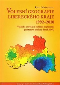 Volební geografie libereckého kraje 1992-2010 - Voličské chování z pohledu explorační prostorové analýzy dat (ESDA)