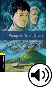 Oxford Bookworms Library 1 Pompei: Tiro´s Story with Audio Mp3 Pack, New