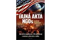 Tajná akta NGOs nevládní organizace - Jak krycí organizace CIA podněcují revoluce, převraty a války
