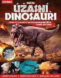 Úžasní dinosauři - Odhalte tajemství nejpozoruhodnějších tvorů historie