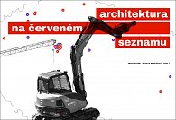 Architektura na červeném seznamu / normální je nebourat