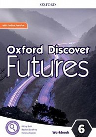 Oxford Discover Futures 6 Workbook with Online Practice