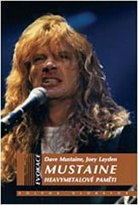 Mustaine - heavymetalové paměti