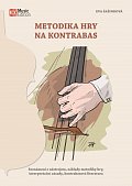 Metodika hry na kontrabas - Seznámení s nástrojem, základy metodiky hry, interpretační zásady, kontrabasová literatura