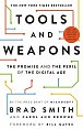 Tools and Weapons : The first book by Microsoft CLO Brad Smith, exploring the biggest questions facing humanity about tech