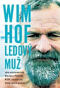 Wim Hof - Ledový muž