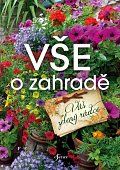 Vše o zahradě - Váš zelený rádce, 3.  vydání