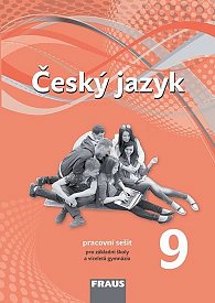 Český jazyk 9 pro ZŠ a víceletá gymnázia - Pracovní sešit, 1.  vydání