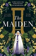 The Maiden: Winner of the Bloody Scotland Crime Debut of the Year 2023