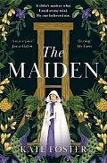 The Maiden: Winner of the Bloody Scotland Crime Debut of the Year 2023
