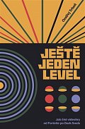 Ještě jeden level / Jak číst videohry od Fortnite po Resident Evil