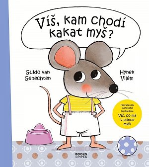 Víš, kam chodí kakat myš?