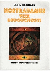 Nostradamus vize budoucno
