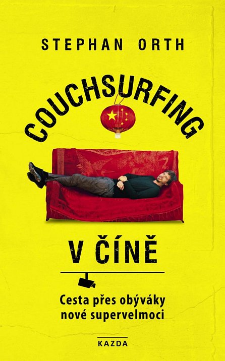 Náhled Couchsurfing v Číně - Cesta přes obýváky nové supervelmoci