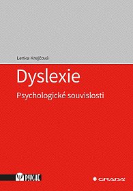 Dyslexie - Psychologické souvislosti
